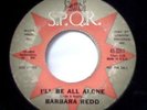 BARBARA REDD I'll Be All Alone S.P.Q.R. RARE POPCORN