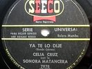 CELIA CRUZ Sonora Matancera 78 CARMELOS / YA TE LO DIJE Seeco label BOLERO Mambo