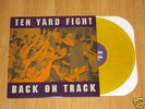 TEN YARD FIGHT Back On Track LP GOLD VINYL in my eyes
