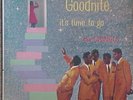 THE SPANIELS GOODNITE, IT'S TIME TO GO  LP VEE JAY