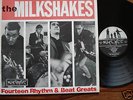 The Milkshakes -Fourteen Rhythm & Beat Greats- 1982 WCR
