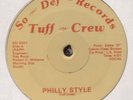 TUFF CREW – Philly Style RARE SO DEF PHILLY