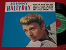 45T EP vinyl Johnny HALLYDAY lettrage décalé Serre la..