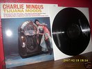Charles/Charlie Mingus-Tijuana Moods vinyl LP