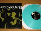 KID DYNAMITE - SHORTER, FASTER, LOUDER - OPAQUE GREEN