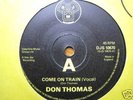 DON THOMAS, Come On Train.