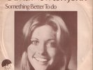 OLIVIA NEWTON-JOHN Something better to do SCARCE DUTCH