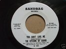 RARE - THE EPITOME OF SOUND - YOU DONT LOVE ME  US ORIG