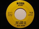 Northern Soul 45 BELITA WOODS on MOIRA 107 HEAR