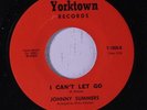JOHNNY SUMMERS: I Can't Let Go 45 rare Soul
