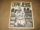 DEAR JESUS zine #36  Lifes Blood Dischord NFAA soulside