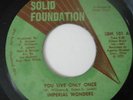 IMPERIALS WONDERS YOU LIVE ONLY ONCE NORTHERN SOUL HEAR