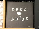 DRUG ABUSE private press lp