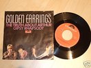 The Golden Earrings - The Truth About Arthur / Gipsy