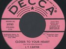 JT CARTER: Closer To Your Heart / The Wild Ones (rare soul vinyl 45)