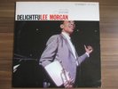 LEE MORGAN - DELIGHTFULEE MORGAN....BLUE NOTE MINT-