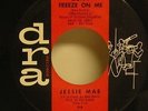 Jessie Mae 45 Don't Freeze On Me-DRA Records