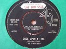 RARE UK 45 - THE UNTAMED - ONCE UPON A TIME - MINT