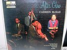 CARMEN McRAE after glow LP 1st press DECCA 8583 mono NM