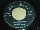 TRAIN TO SKAVILLE / SOUL BRO'S & WAILERS SKA BEAT