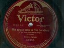 ENRICO CARUSO - MIA SPOSA SARA - VICTOR 78 RPM
