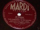 FELIPE RODRIGUEZ Y SU TRIO ANTARES-MI TESORO-MARDI 1014