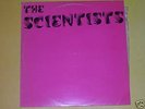 THE SCIENTISTS - S/T(FIRST LP FROM 1981 CUSTOM RECORDS)