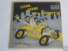 7“  EP  Bill Haley  - Dim Dim the Lights