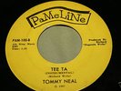TOMMY NEAL Tee Ta / Goin’ To A Happening NORTHERN SOUL