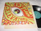 13th Floor Elevators LP DEBUT Psychedelic Sounds ORIG