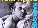 Rain Dogs – Tom Waits