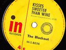 KISSES SWEETER THAN WINE THE BLACKOUT IN