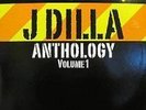 J DILLA: ANTHOLOGY VOLUME 1 [2xLP] SEALED