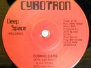 rare Electro Boogie 45 CYBOTRON cosmic cars DEEP SPACE