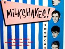 THE MILKSHAKES Showcase 1983 Brain Eater Records