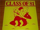 V/A Class Of 81 LP NEW ZEALAND Punk KBD PROPELLER AK79