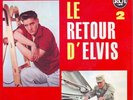 ELVIS PRESLEY - LE RETOUR D'ELVIS 2 - FRENCH 7