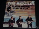 THE BEATLES MATCHBOX/SLOW DOWN #5255 PICTURE SLV BEAUTY