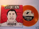 EXTORTION - CONTROL EP infest rupture mindsnare