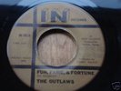 '66 TX garage fuzz   OUTLAWS  Fun Fame & Fortune vg/vg+