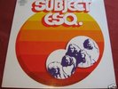 Subject esq:Subject Esq ORIGINAL GERMAN EPIC LP,MINT-