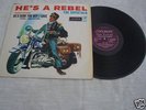 Mega rare 1963 UK Orig. THE CRYSTALS LP “HE’S A REBEL