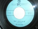 the Outlaws-Don't Tread On Me/ Midnight hour  garage