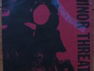 MINOR THREAT 7