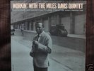 PRESTIGE LP 7166  Workin’ With The Miles Davis Quintet