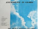 MIGHTY INDIANA TRAVELERS - Anywhere in Glory LP Private