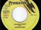 RARE ROOTS JUNIOR WEST - SPLASH IT OUT REGGAE LISTEN