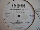 RAP/CSL And The Boys Next Door - New York Breakdown