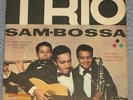 TRIO SAM-BOSSA  BRAZIL 7