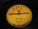 Sun 242 78 rpm: Roy Orbison & Teen Kings (nice)